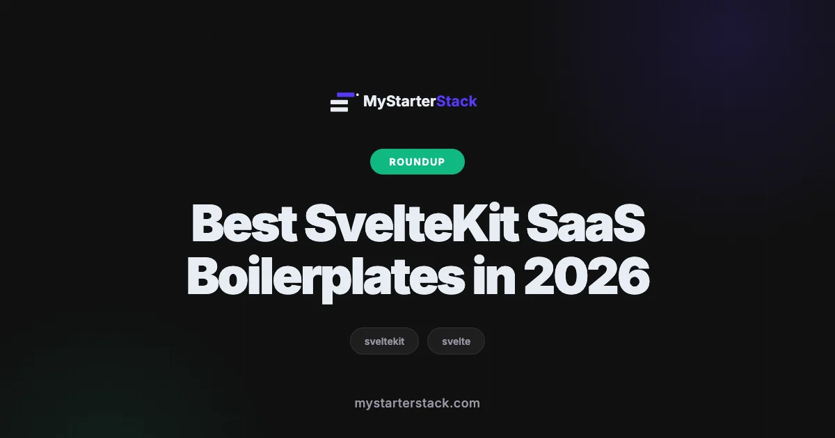 Best SvelteKit SaaS Boilerplates in 2026
