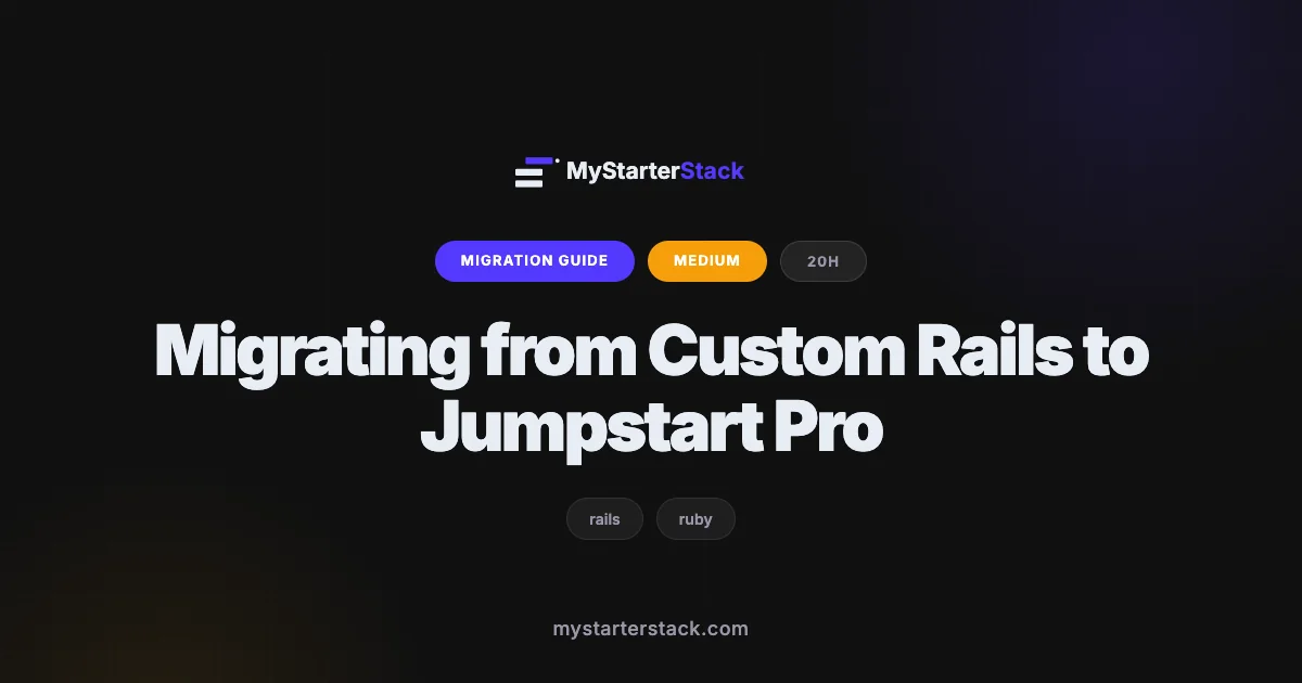 Migrating from Custom Rails to Jumpstart Pro
