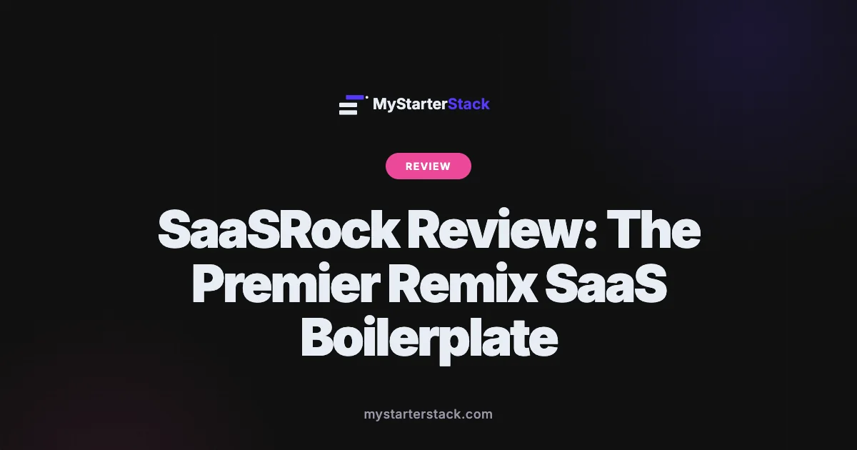 SaaSRock Review: The Premier Remix SaaS Boilerplate